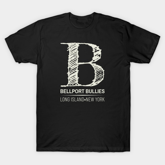 Big Bellport B T-Shirt by Bullies Brand